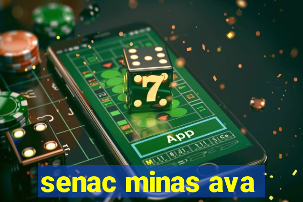 senac minas ava